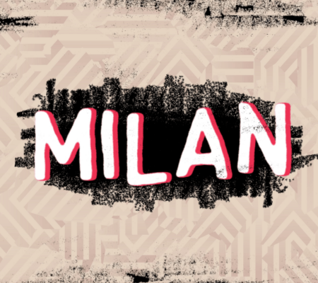 From Milan to the World: Milano